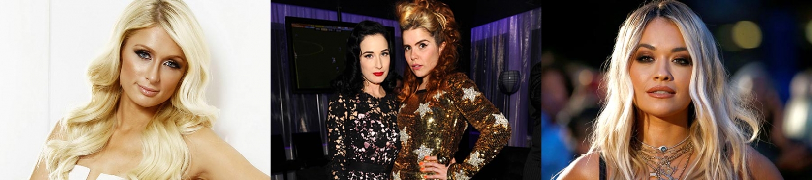 Paris Hilton, Dita Von Tesse & Paloma Faith, Rita Ora